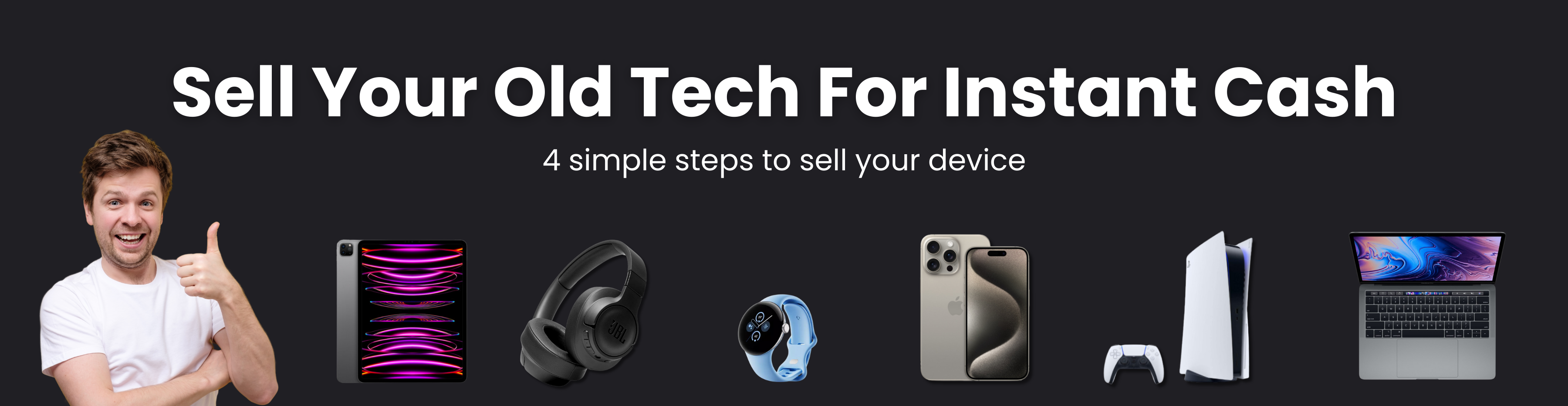 Sell your tech for cash