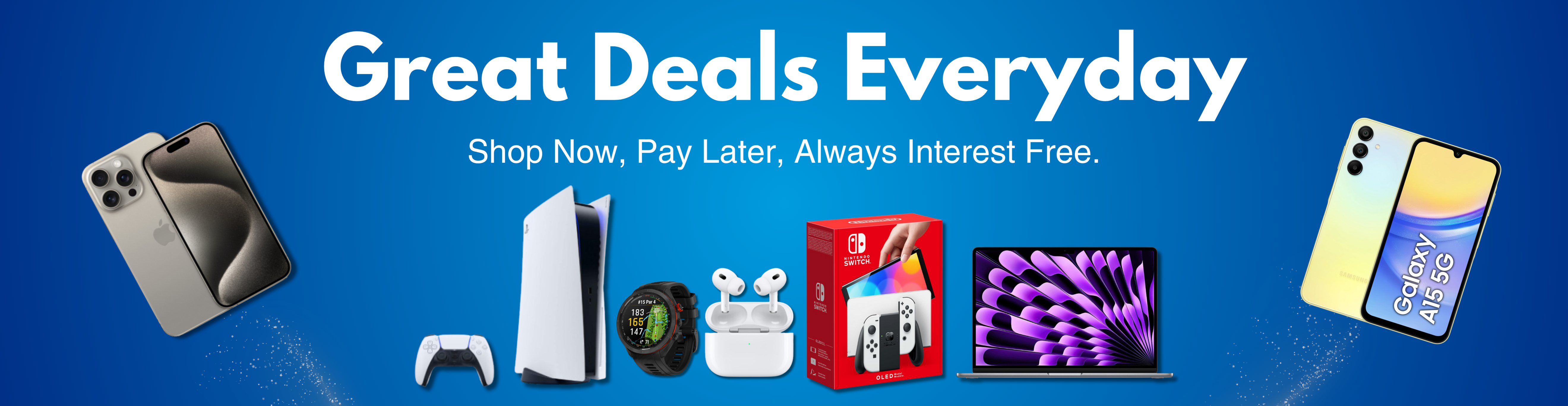 Great Deals Everyday at Gadcet.com - Shop Now, Pay Later with 0% Interest. Featured products include iPhone, PlayStation 5, Nintendo Switch OLED, Samsung Galaxy A15 5G, MacBook, Smartwatch, and Wireless Earbuds. Best prices on the latest tech gadgets and electronics.